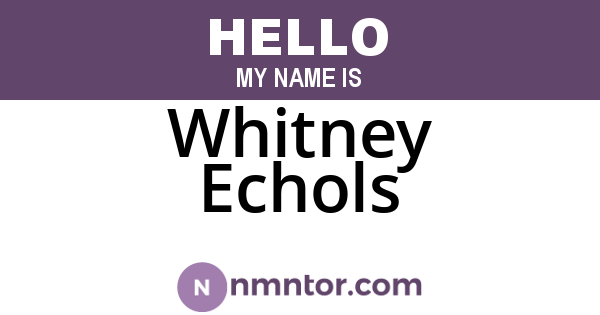 Whitney Echols
