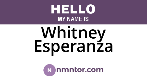 Whitney Esperanza