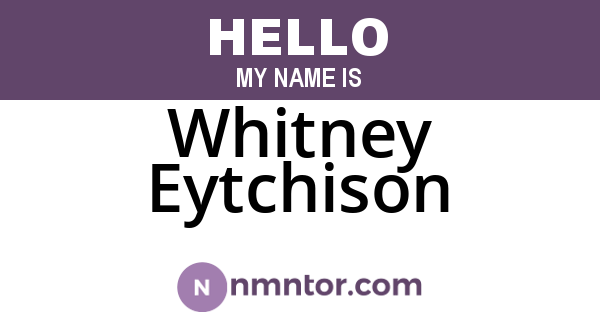 Whitney Eytchison