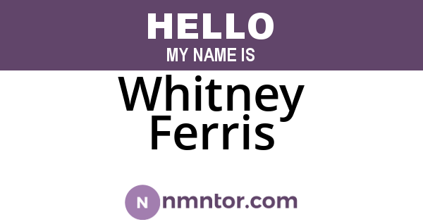 Whitney Ferris