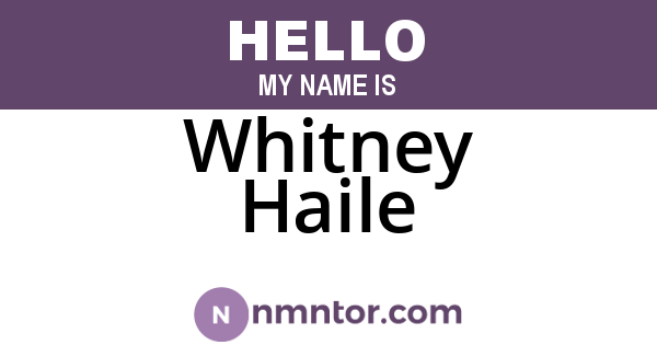 Whitney Haile