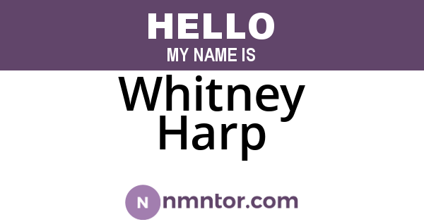 Whitney Harp