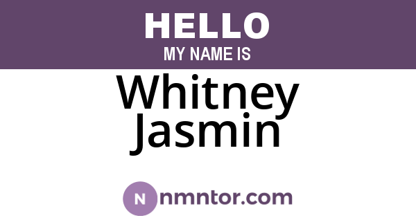 Whitney Jasmin