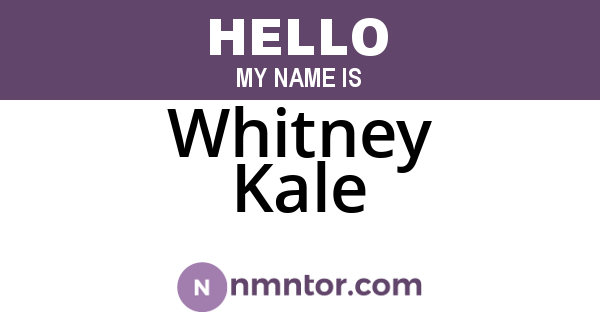Whitney Kale