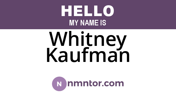 Whitney Kaufman