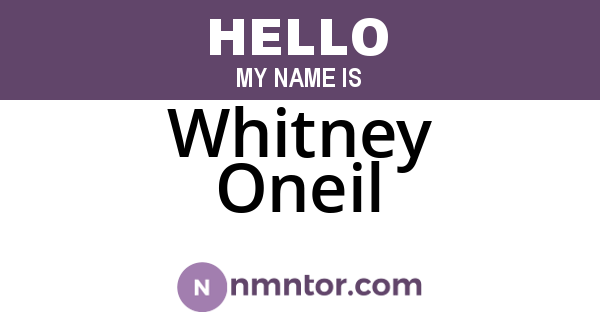 Whitney Oneil