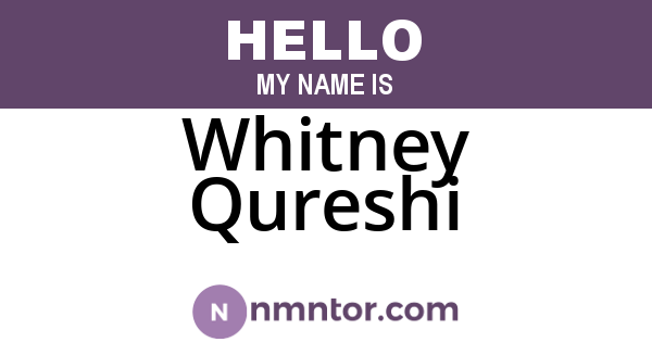 Whitney Qureshi