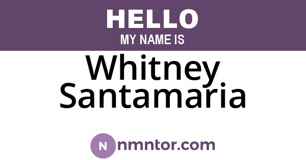 Whitney Santamaria