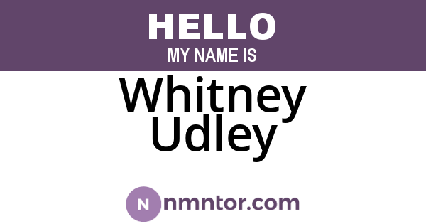 Whitney Udley