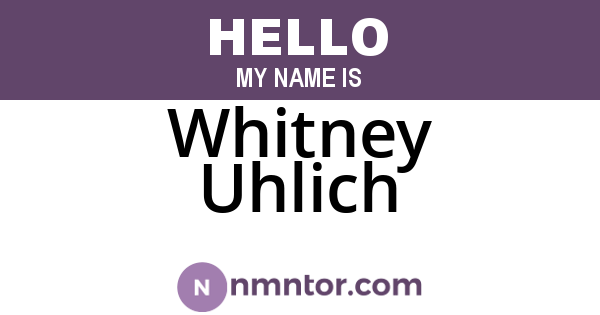 Whitney Uhlich