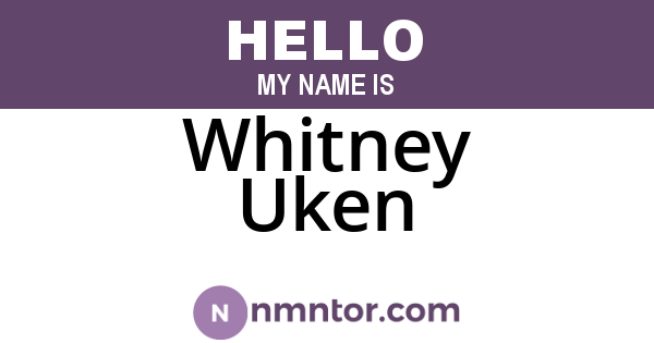 Whitney Uken