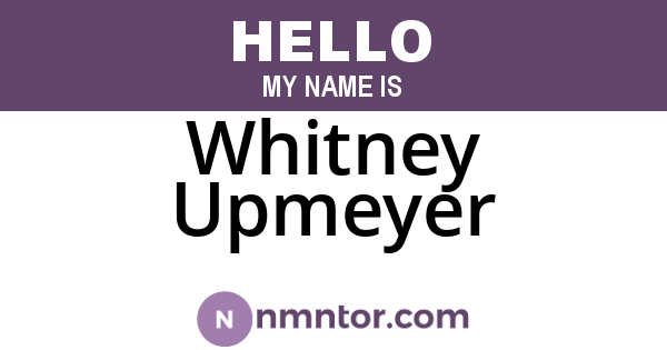 Whitney Upmeyer