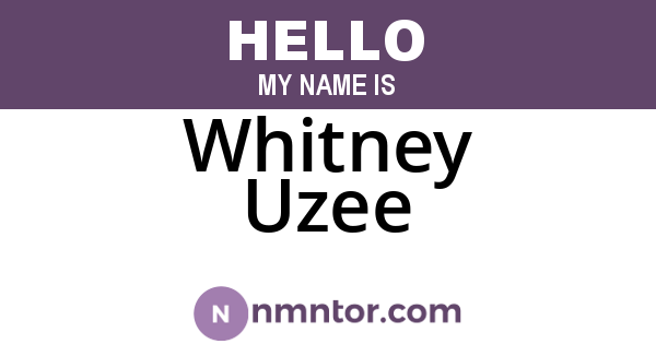 Whitney Uzee