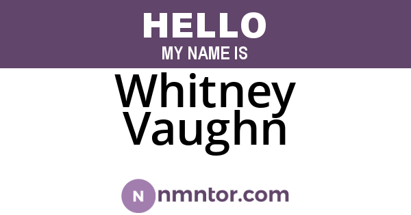 Whitney Vaughn