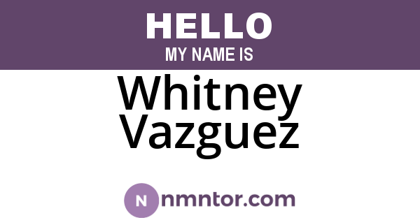 Whitney Vazguez