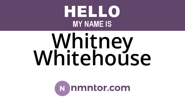 Whitney Whitehouse