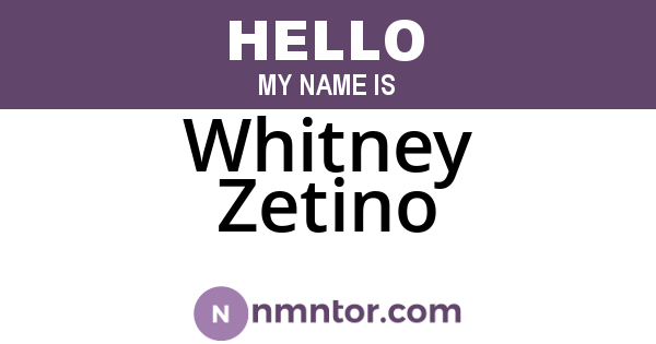 Whitney Zetino