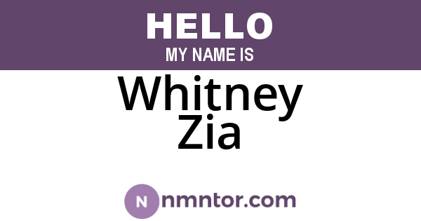 Whitney Zia