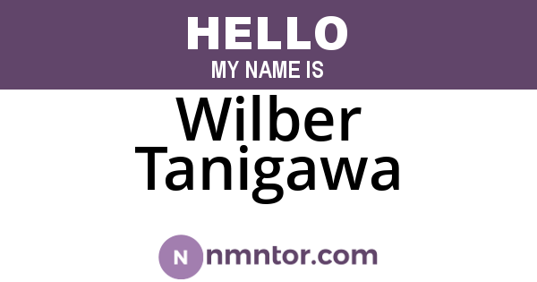 Wilber Tanigawa