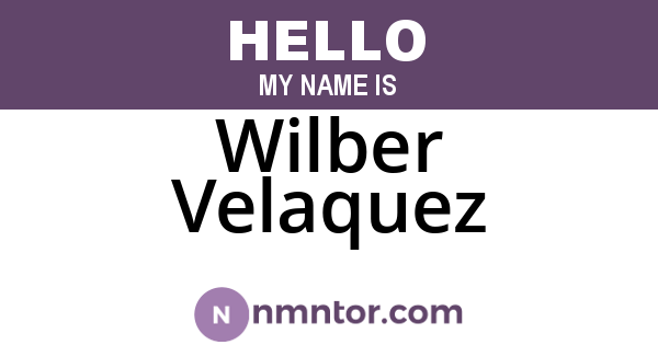 Wilber Velaquez