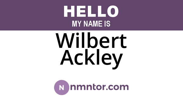 Wilbert Ackley