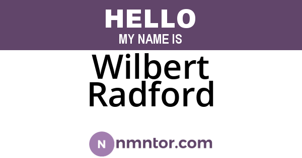 Wilbert Radford