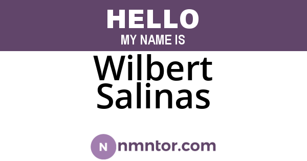 Wilbert Salinas