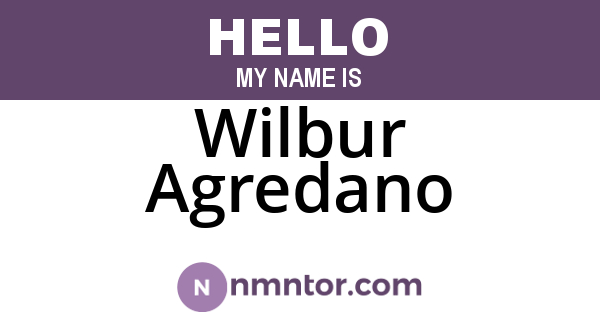 Wilbur Agredano