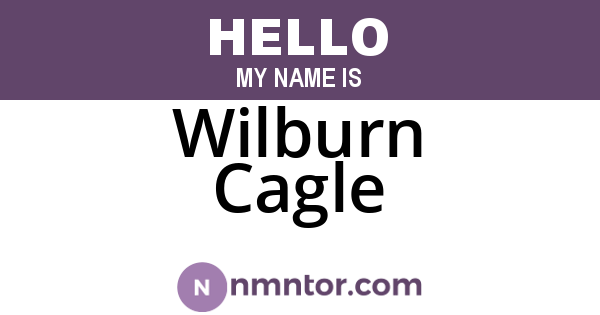 Wilburn Cagle