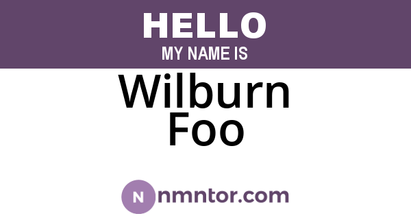 Wilburn Foo