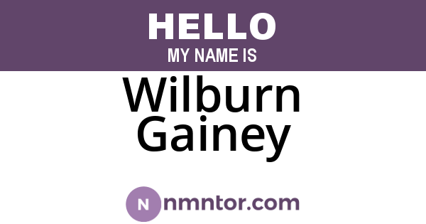 Wilburn Gainey