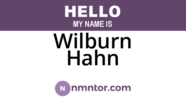 Wilburn Hahn