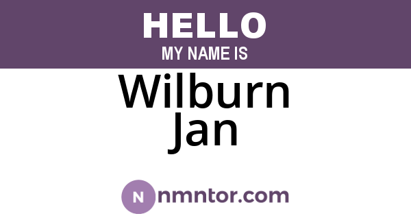 Wilburn Jan