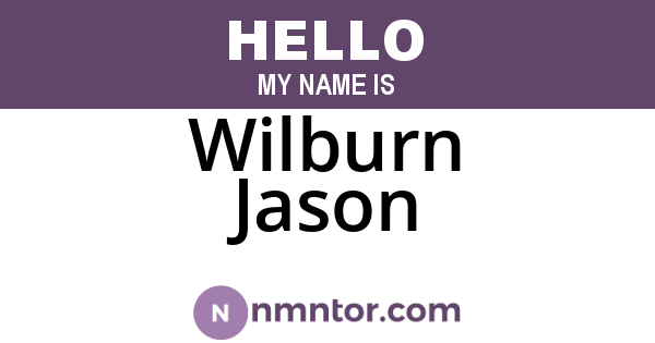 Wilburn Jason