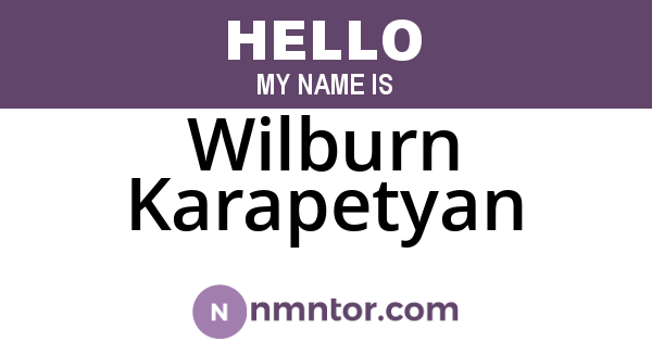 Wilburn Karapetyan
