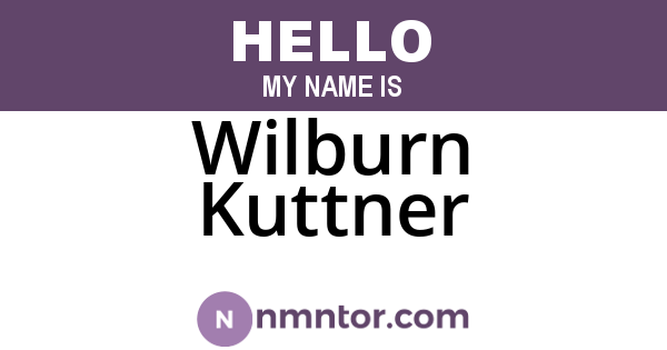 Wilburn Kuttner