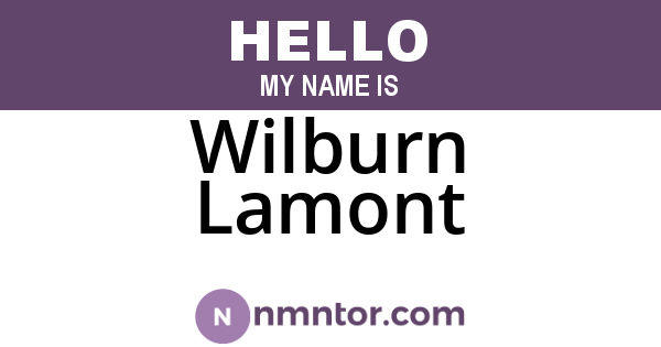 Wilburn Lamont