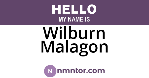 Wilburn Malagon
