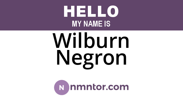 Wilburn Negron