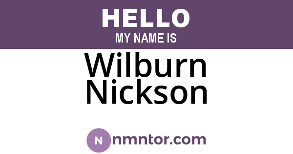 Wilburn Nickson