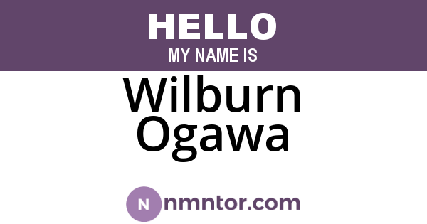 Wilburn Ogawa