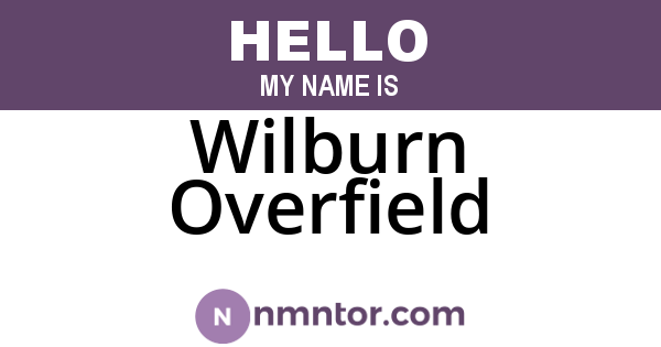 Wilburn Overfield