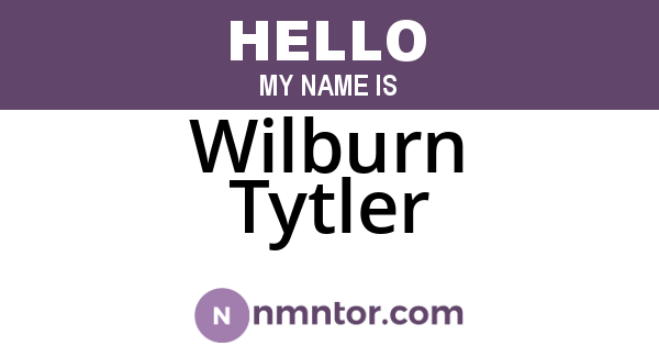 Wilburn Tytler