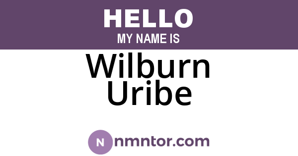 Wilburn Uribe