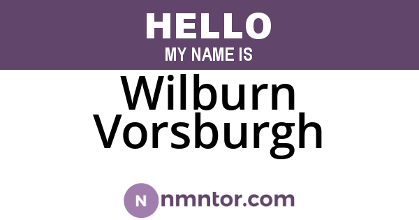 Wilburn Vorsburgh