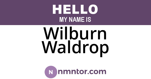 Wilburn Waldrop
