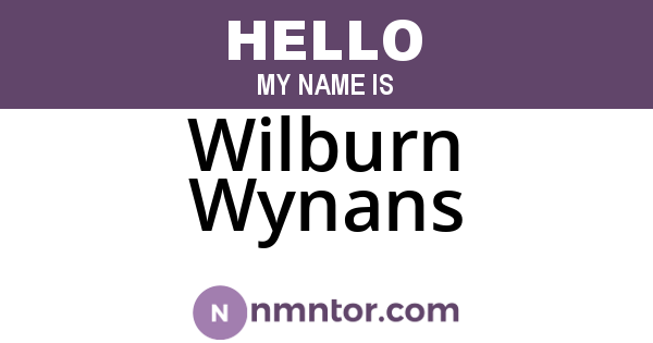 Wilburn Wynans