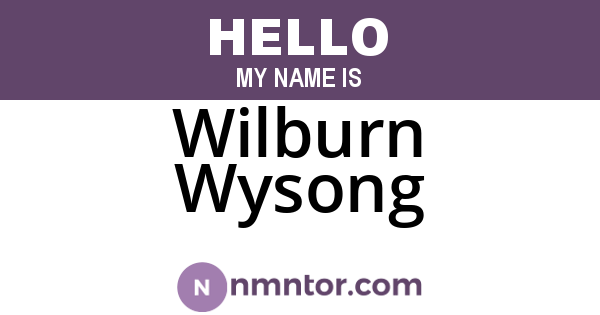 Wilburn Wysong