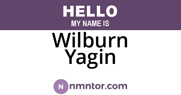 Wilburn Yagin