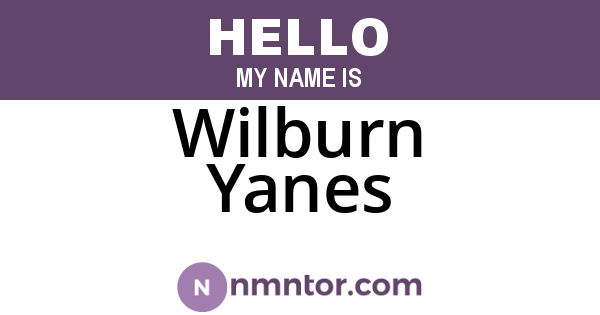 Wilburn Yanes